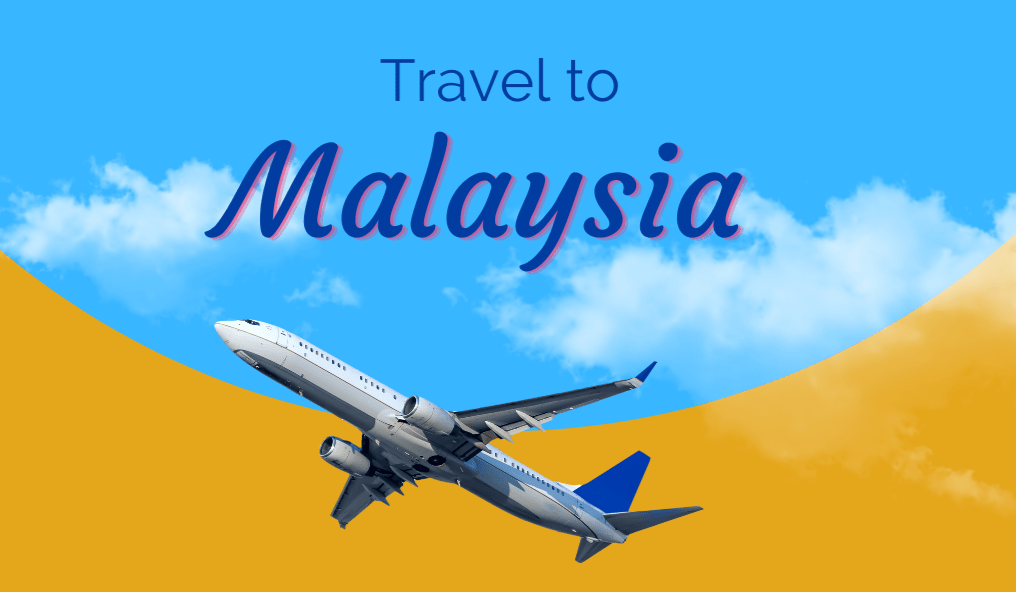travel to Malaysia 